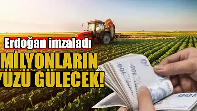 Erdoğan imzaladı Milyonların yüzü gülecek!