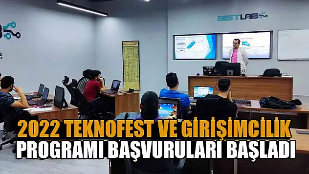 Kapsül Teknoloji Platformu 2022 TEKNOFEST ve Girişimcilik Programı başvuruları başladı
