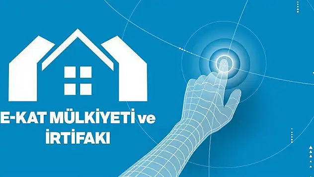 'E-kat mülkiyeti ve irtifakı 'uygulaması başlıyor