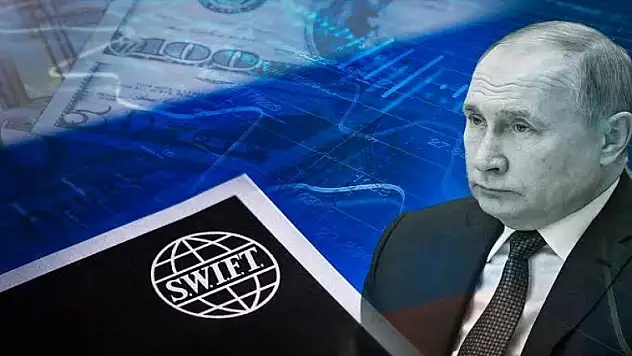 Rusya'ya yeni yaptırım kararı: SWIFT sisteminden çıkarılıyor