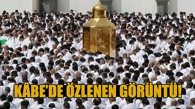 Kabe'de özlenen görüntü!