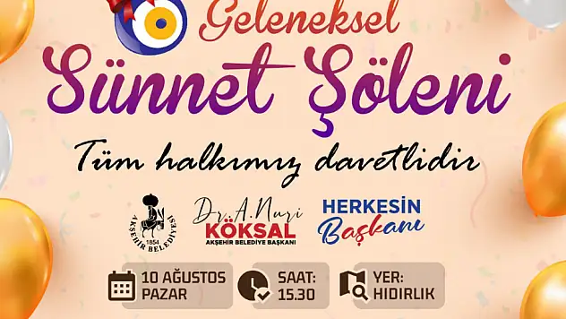 Akşehir'de sünnet şöleni yapılacak!