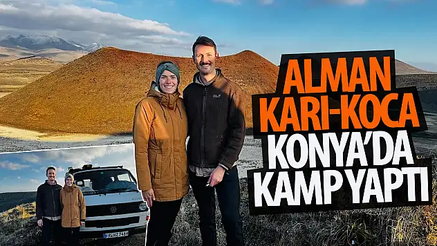 Alman çift Konya'da kamp yaptı