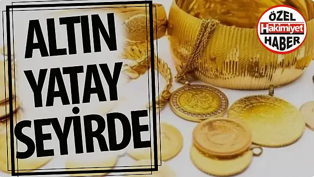 Altın yatay seyirde