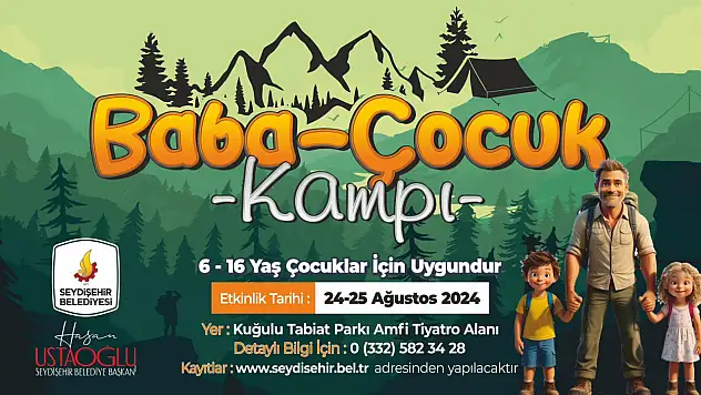 Baba çocuk kampı başlıyor