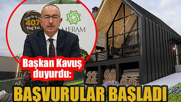 Başkan Kavuş duyurdu: Başvurular başladı