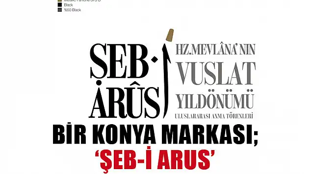 Bir Konya Markası 'Şeb-i Arus'