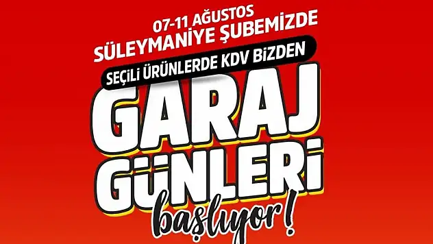 Çelikkayalar Market 'Garaj Günleri' Coşkusu Süleymaniye Şubesi'ne Taşınıyor!