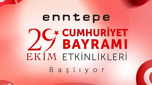 Cumhuriyet'in 102. Yılı Enntepe'de coşkuyla kutlanacak