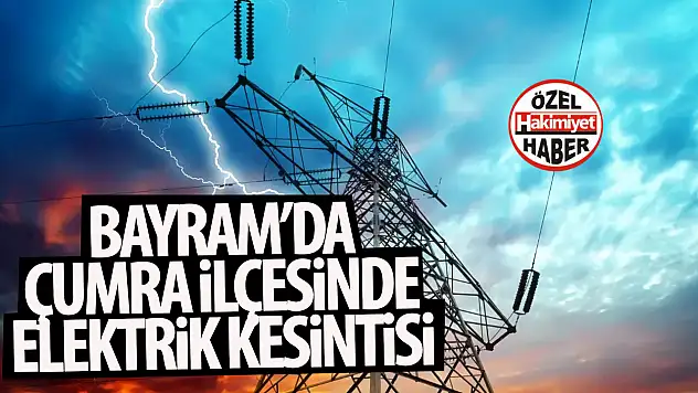 Çumra Hürriyet Mahallesi'nde Bayram Günü Elektrik Kesintisi