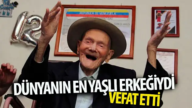 Dünyanın en yaşlı erkeği öldü