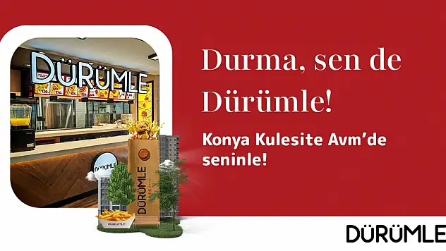 Dürümle Konya Kulesite AVM'de yeni restoranını açtı