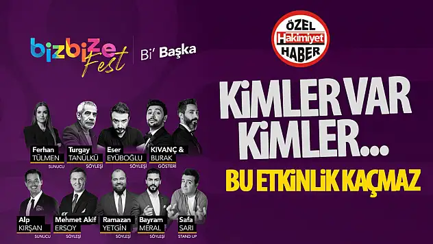 Gençliğin enerjisi, ilham veren isimlerle buluşuyor: BizBize Fest Bi' Başka!