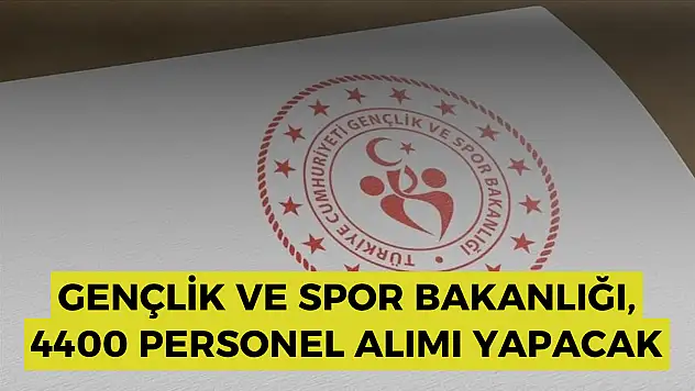 Gençlik ve Spor Bakanlığı'ndan 4.400 personel alımı: Başvurular başladı!