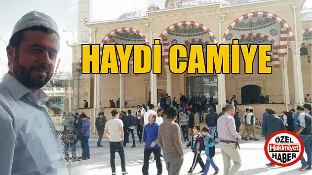 Haydi camiye!