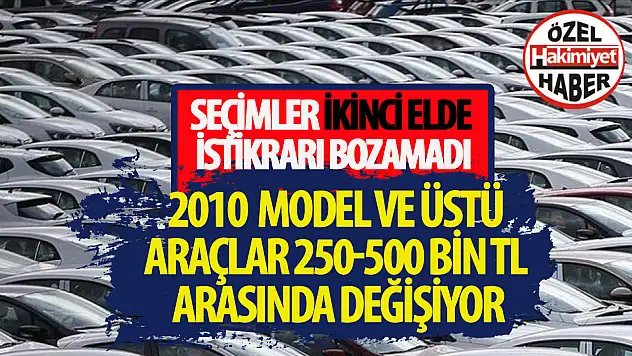 İkinci El Otomobil Piyasasında İstikrar Mutlu Etti