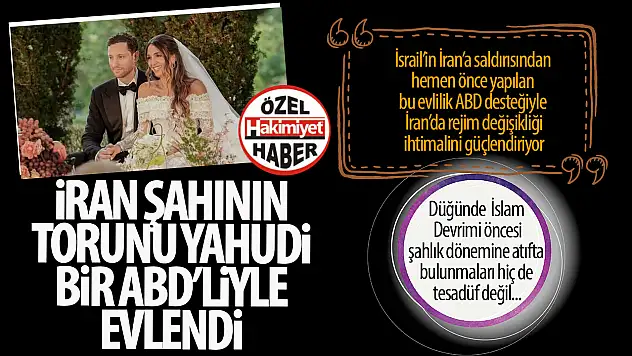 İran Şahının Torunu Yahudi Bir Amerikalıyla Evlendi: Sürgündeki Kraliyet Ailesinden Sembolik Bir Birliktelik