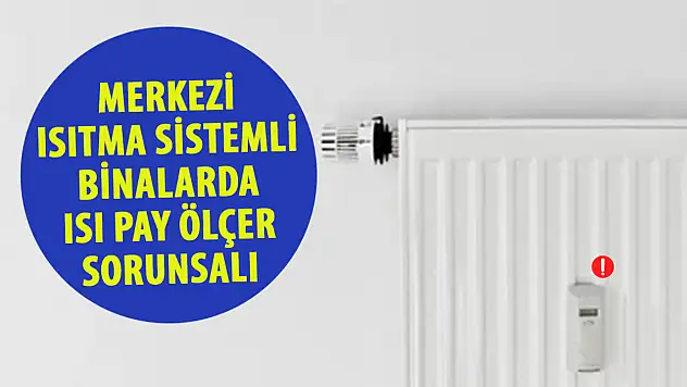 Isı Pay Ölçer, Adil Isınma ve Tasarruf Sağlıyor Mu?