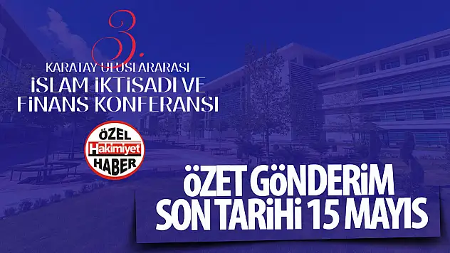 İslami Finansta Dijital Dönüşüm Konferansı 16-18 Temmuz'da Konya'da Gerçekleşecek