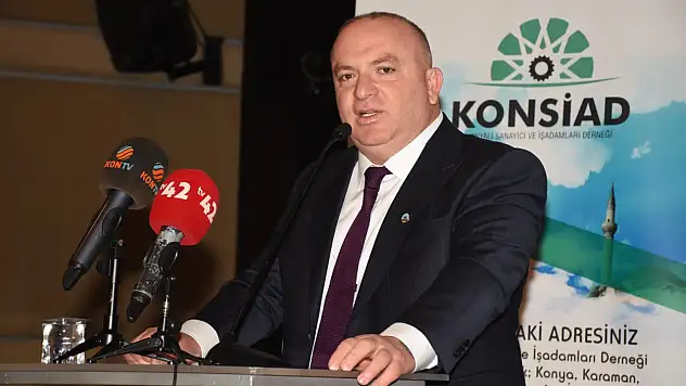 KONSİAD Başkanı Kaya: Milletimiz, 'İstikrar ve güven' dedi