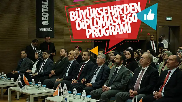 Konya Büyükşehir'den diplomasi 360 programı