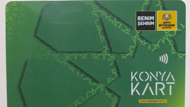 Konya Büyükşehir toplu taşıma kartı mı hediye edecek? Konya AKOM duyurdu...