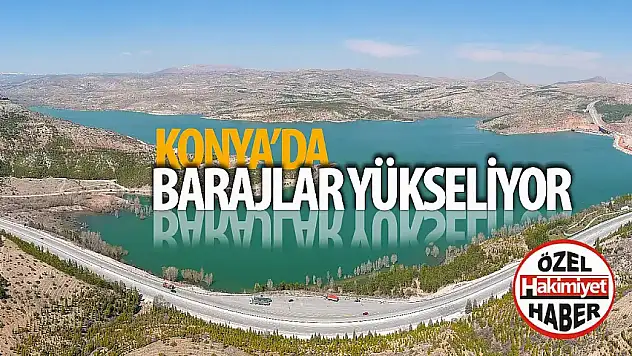 Konya'da Barajlardaki Doluluk Oranları Güncellendi: Altınapa'da Artış Var