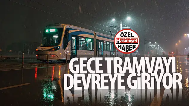 Konya'da Gece Tramvay Seferleri Yeniden Başlıyor