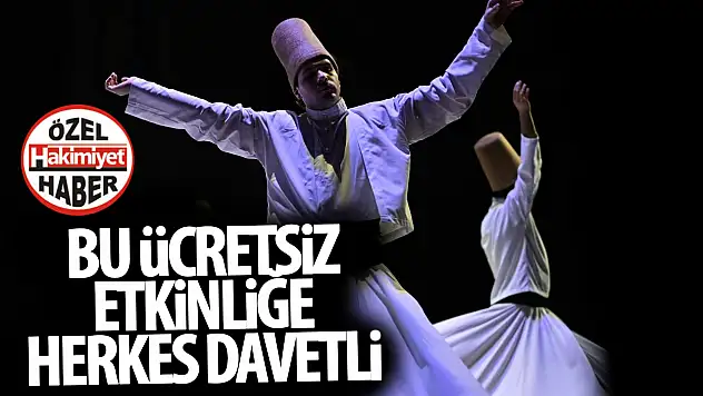 Konya'da Semâ Mukabelesi Geleneği Sürdürülüyor: Her Pazartesi'den Perşembe'ye Ücretsiz Gösterim