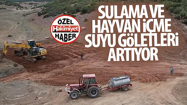 Konya'da Tarıma Can Suyu: Sulama ve Hayvan İçme Suyu Göletleri Artıyor