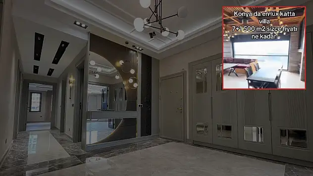 Konya'daki lüks daire sosyal medyanın gündemine oturdu: Fiyatı şoke etti