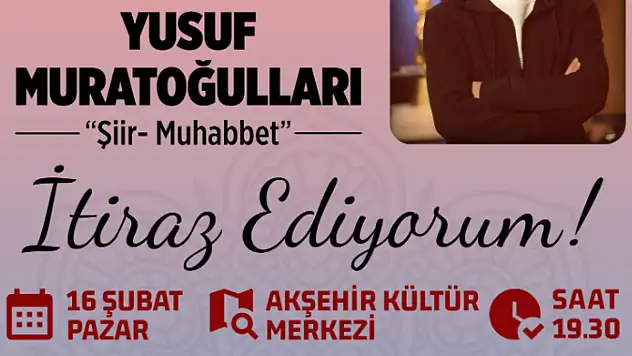 Konya'daki o ilçede şiir ve edebiyat dinletisi yapılacak!