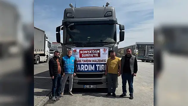 Konya'dan Suriye'ye umut yüklü TIR yola çıktı