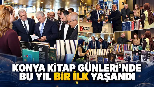 Konya Kitap Günleri'nde bu yıl bir ilk yaşandı