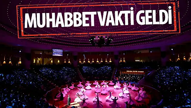 Konya 'Muhabbet Vakti' Temasıyla On Binlerce Misafiri Ağırlayacak