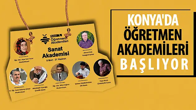 Konya'da Öğretmen Akademileri başlıyor