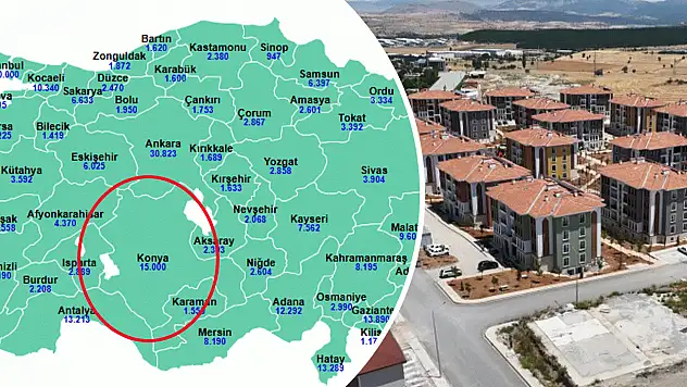 Konya'ya yapılacak 15 bin konutun ilçelere göre dağılımı belli oldu