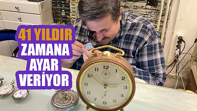  Konyalı saat ustası 41 yıldır zamana ayar veriyor