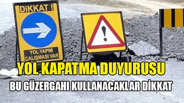 Konyalı sürücüler dikkat! Yoğun kullanılan güzergah trafiğe kapanıyor