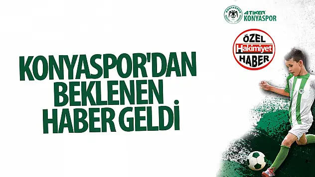 Konyaspor'dan beklenen haber geldi!