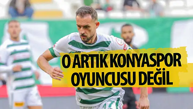Konyaspor golcüsüyle yollarını ayırdı!