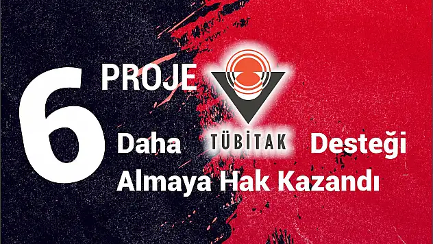 KTÜN'den 6 Proje Daha TÜBİTAK Desteği Almaya Hak Kazandı