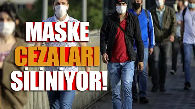 Maske cezaları siliniyor
