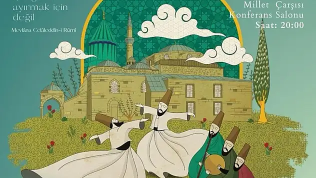 Mevlana Yunusemre'de anılacak!