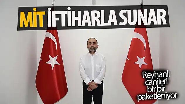 MİT, Reyhanlı saldırısının faillerinden birini adalete teslim etti!