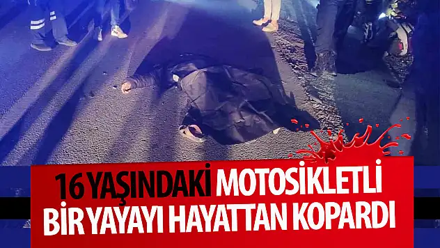 Motosikletli yayaya çarptı: 1 ölü, 1 yaralı
