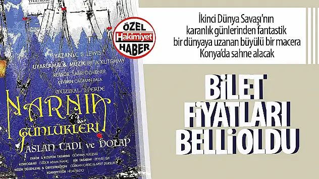 'Narnia Günlükleri' Selçuklu Kongre Merkezi'nde Sahneye Taşınıyor