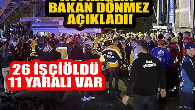 Patlamayla ilgili acı haberi Bakan Dönmez açıkladı!