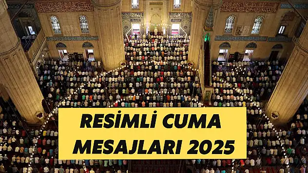 Resimli cuma mesajları: Yeni Cuma mesajları 2025: Anlamlı, dualı, ayetli ve resimli cuma mesajları