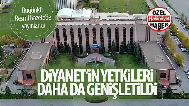 Resmî Gazete'de 4 Haziran 2025 Tarihli Önemli Düzenlemeler Yayımlandı: Diyanet'in Görev Alanı Genişletildi